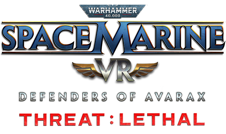 Space Marine VR Lethal